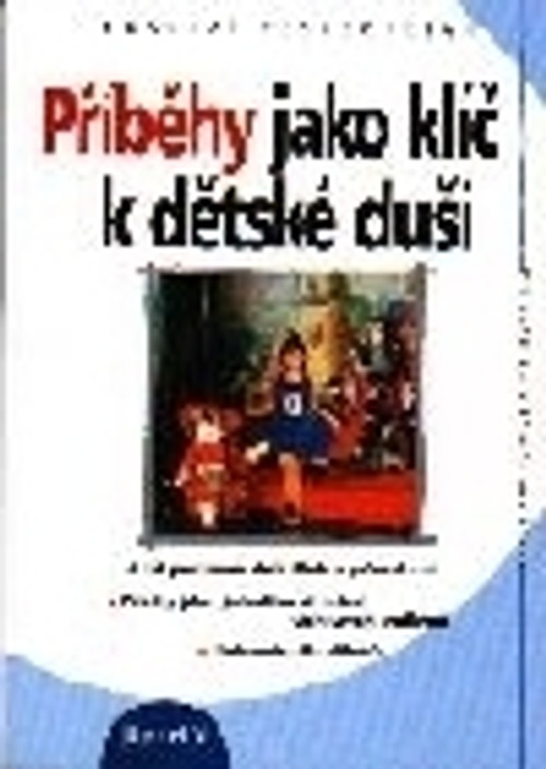 Příběhy jako klíč k dětské duši
