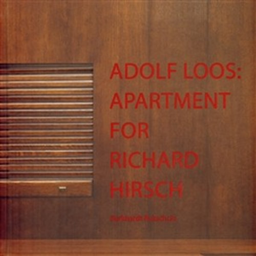 Adolf Loos: Apartment for Richard Hirsch