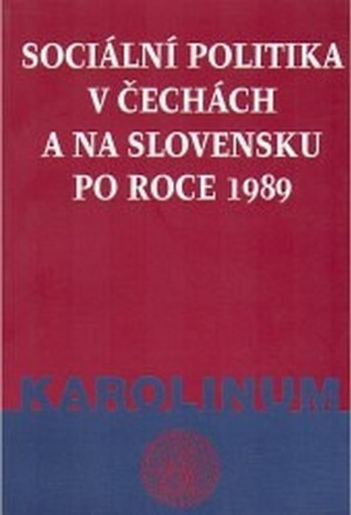 Sociální politika v Čechách a na Slovensku po roce 1989