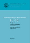 Acta Psychologica Tyrnaviensia 15-16