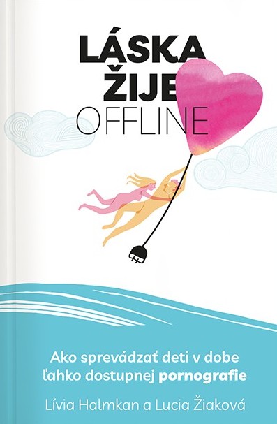Láska žije offline