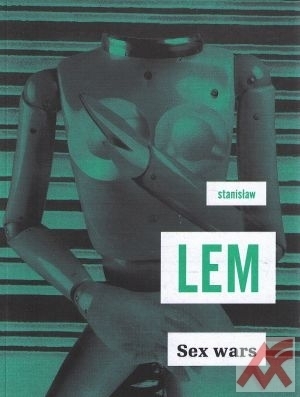 Kniha Sex wars - Stanislaw Lem