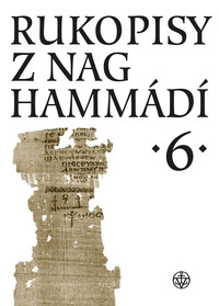Rukopisy z Nag Hammádí 6.