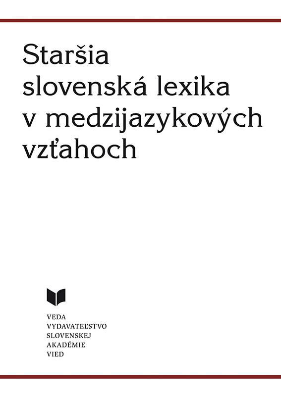 Staršia slovenská lexika v medzijazykových vzťahoch