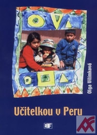 Učitelkou v Peru