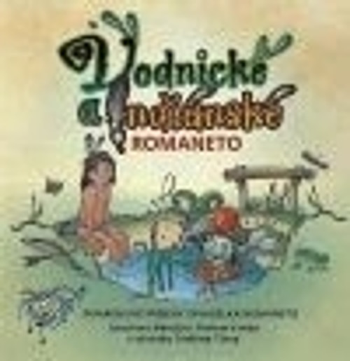 Vodnické a indiánské Romaneto