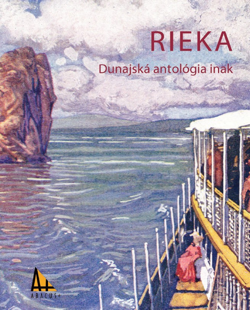 Rieka. Dunajská antológia inak