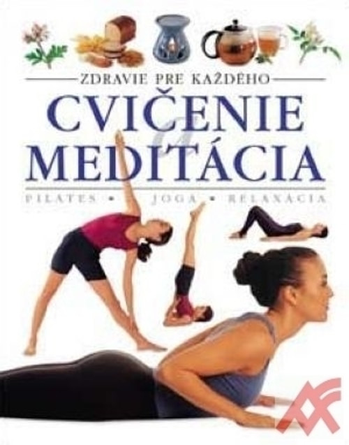 Cvičenie a meditácia