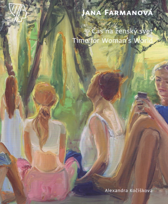 Jana Farmanová. Čas na ženský svet / Time for Woman’s World
