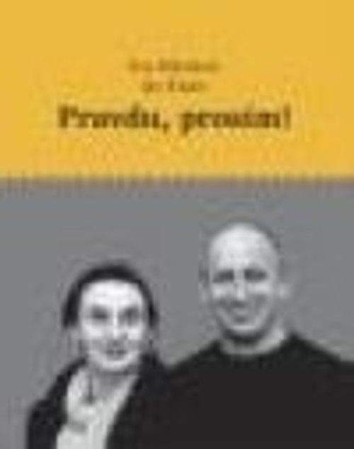 Pravdu, prosím!