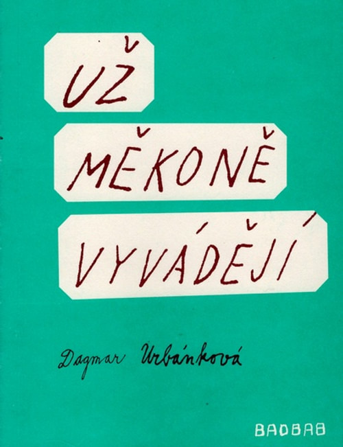 Už měkoně vyvádějí