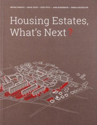 Housing Estates, What´s Next?