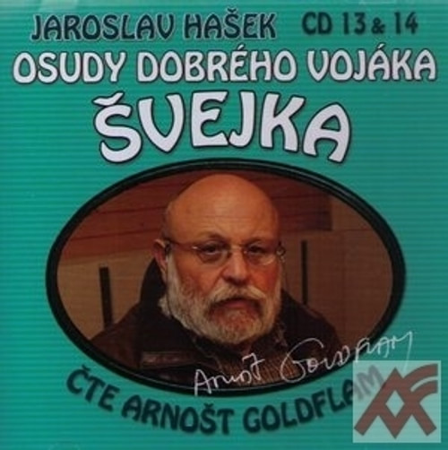 Osudy dobrého vojáka Švejka - CD 13 & 14 (audiokniha)