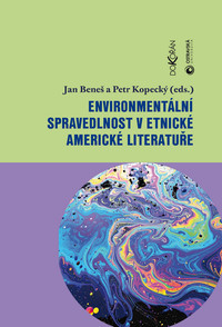 Environmentální spravedlnost v etnické americké literatuře