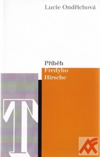 Příběh Fredyho Hirsche