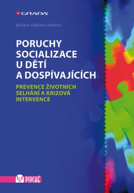 Kniha Poruchy socializace u dětí a dospívajících