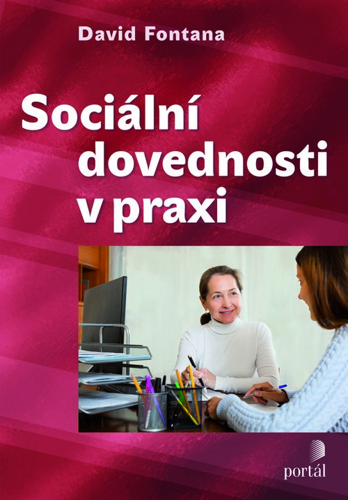 Sociální dovednosti v praxi