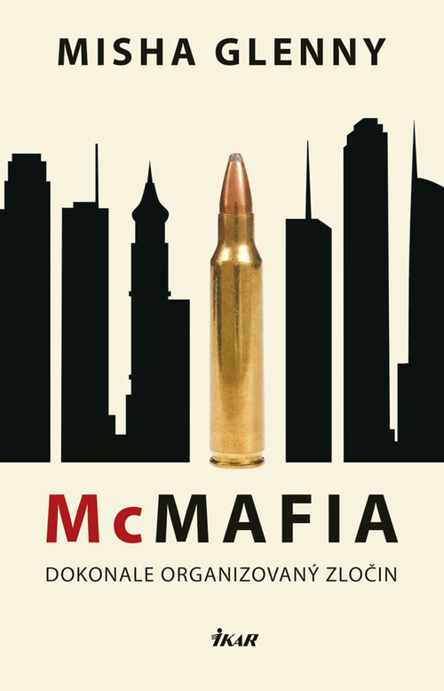 McMafia - Dokonale organizovaný zločin