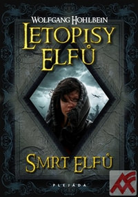 Letopisy elfů. Smrt elfů