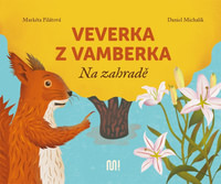 Veverka z Vamberka - Na zahradě