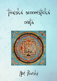 Thajská buddhistická dieta