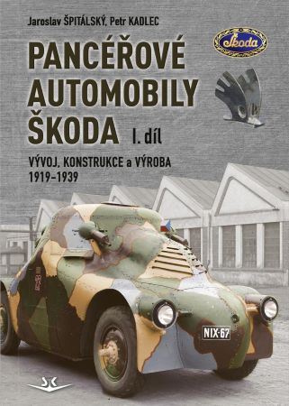 Panceřové automobily Škoda I.díl