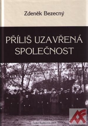 Kniha Příliš uzavřená společnost