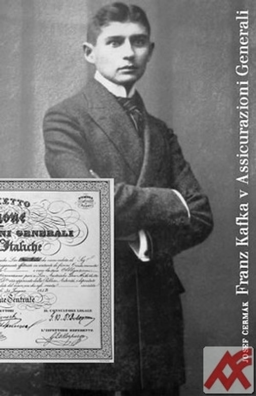 Franz Kafka v Assicurazioni Generali