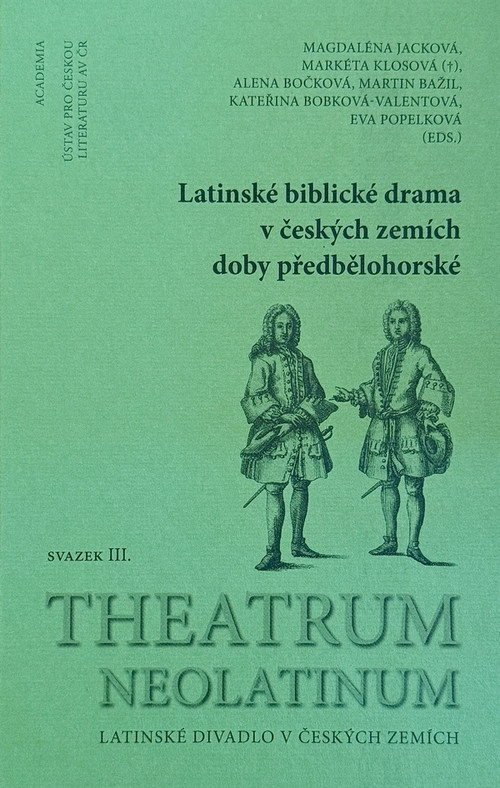 Latinské biblické drama v českých zemích doby předbělohorské