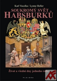 Soukromý svět Habsburků