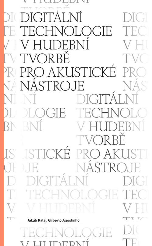 Digitální technologie v hudební tvorbě pro akustické nástroje