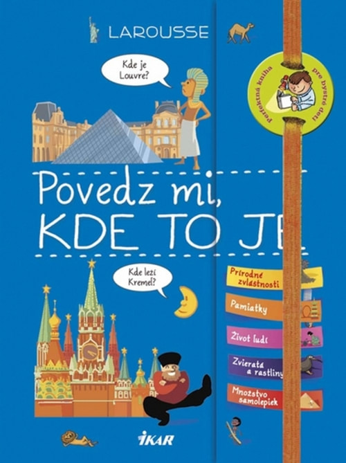 Povedz mi, kde to je - Larousse