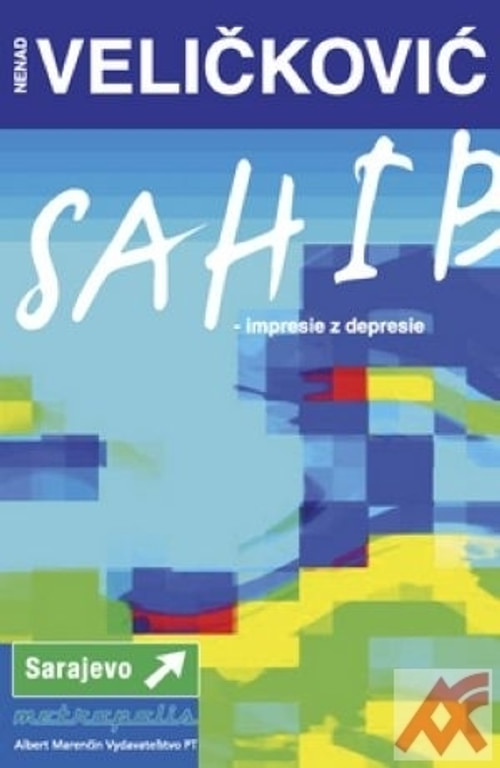 Sahib - impresie z depresie