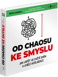 Od chaosu ke smyslu