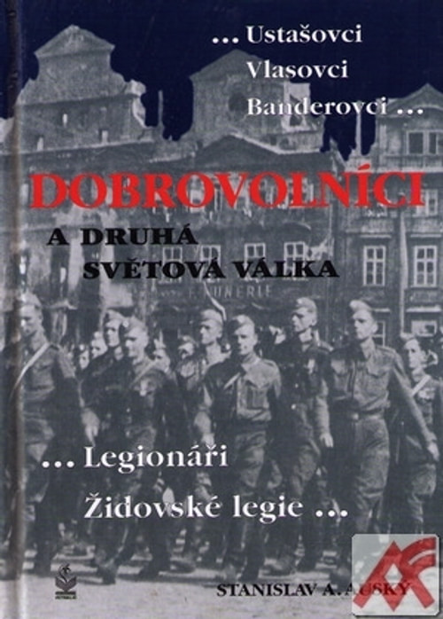 Dobrovolníci a Druhá světová válka