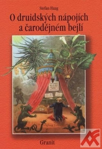 O druidských nápojích a čarodějném bejlí