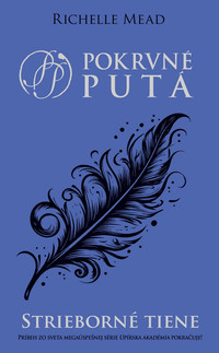 Pokrvné putá 5 - Strieborné tiene