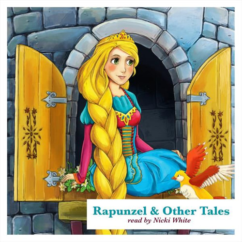 Rapunzel and Other Tales