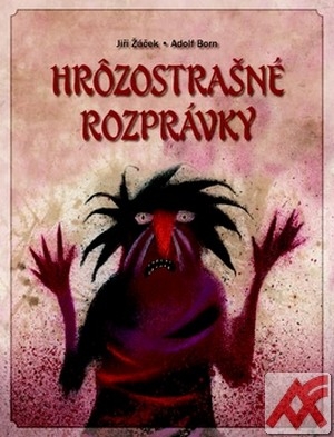 Hrôzostrašné rozprávky