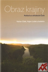 Obraz krajiny. Pohled ze středních Čech