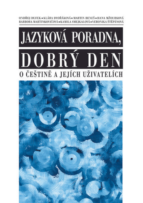 Jazyková poradna, dobrý den