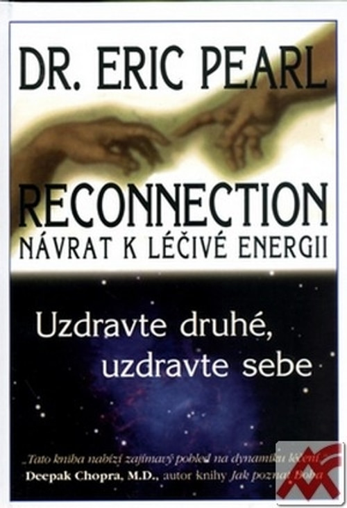 Reconnection. Návrat k léčivé energii