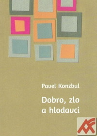 Dobro, zlo a hlodavci