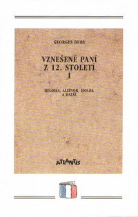 Vznešené paní z 12. století I.