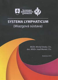 Systema Lymphaticum (Miazgová sústava)