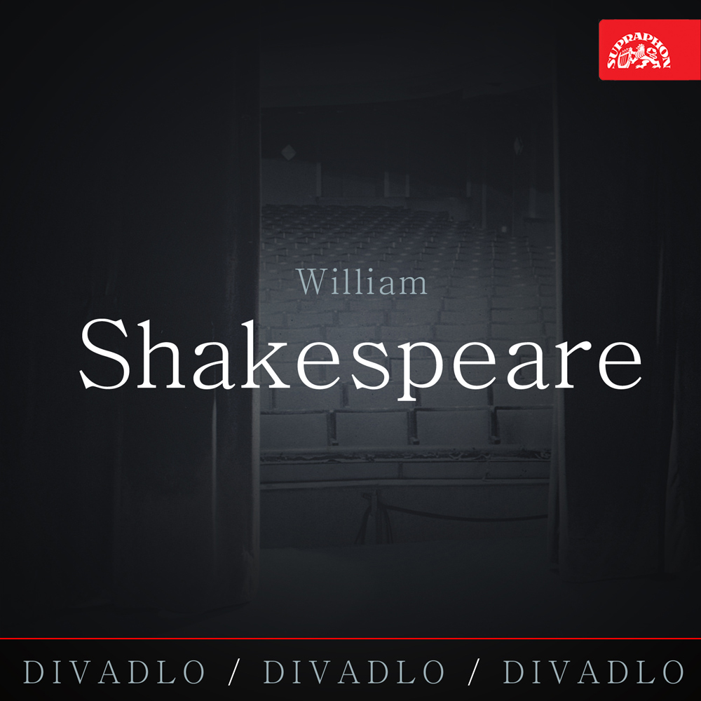 Divadlo, divadlo, divadlo - William Shakespeare