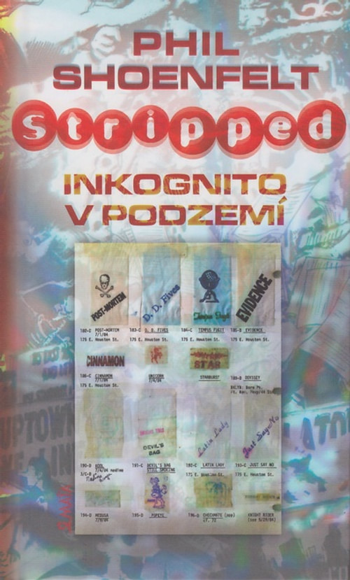 Stripped / Inkognito v podzemí