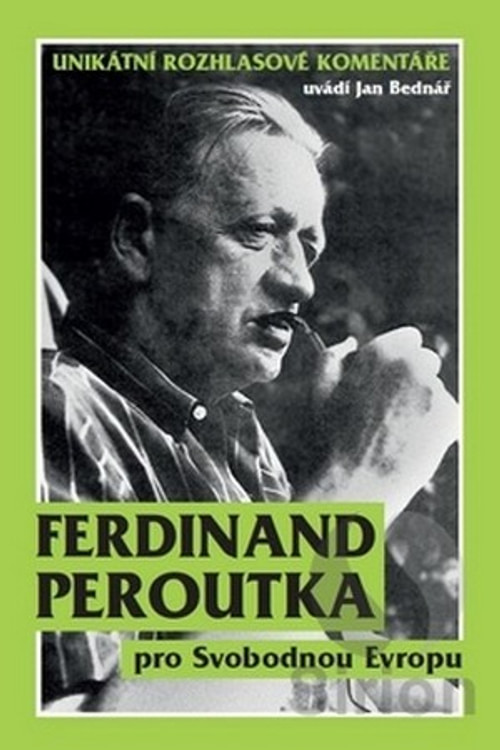 Ferdinand Peroutka pro Svobodnou Evropu