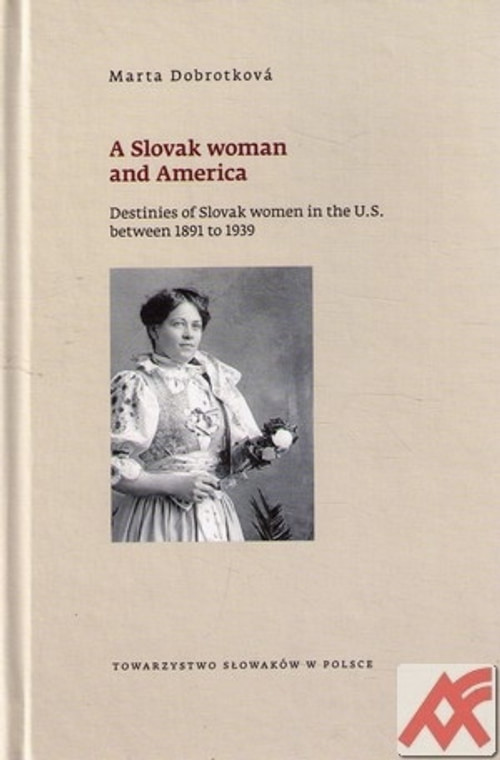 A Slovak Woman and America