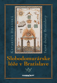 Slobodomurárske lóže v Bratislave